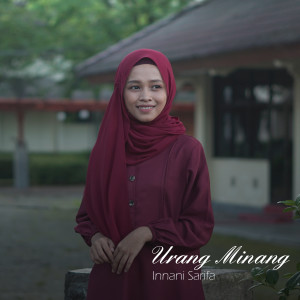 Dengarkan Urang Minang lagu dari Innani Sarifa dengan lirik