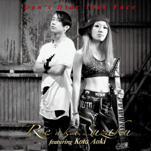 Rie aka Suzaku的專輯Don't Hide Your Face