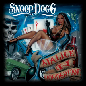 อัลบัม Malice 'N Wonderland ศิลปิน Snoop Dogg