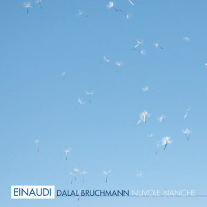 收聽Dalal Bruchmann的Nuvole bianche歌詞歌曲