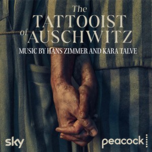 Hans Zimmer的專輯The Tattooist of Auschwitz (Original Series Soundtrack)