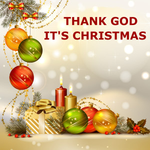 ดาวน์โหลดและฟังเพลง Thank God It's Christmas (Guitar) พร้อมเนื้อเพลงจาก Thank God It's Christmas