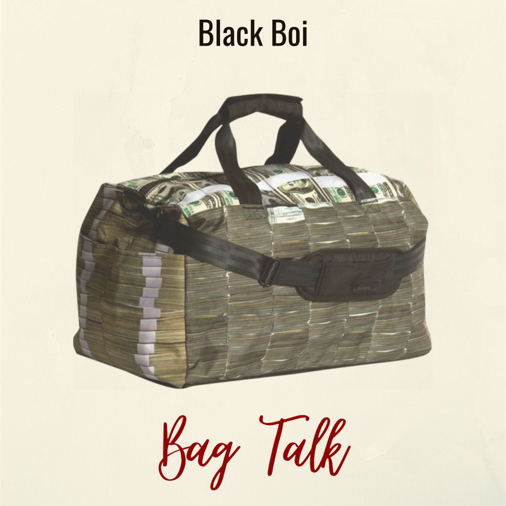 Bag Talk (Explicit)