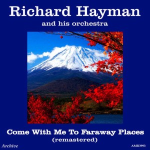 ดาวน์โหลดและฟังเพลง Madagaskar พร้อมเนื้อเพลงจาก Richard Hayman