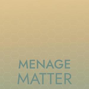 Various Artists的專輯Menage Matter