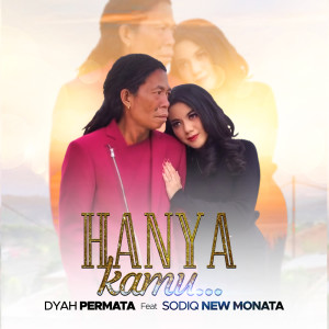 Listen to Hanya Kamu song with lyrics from Dyah Permata