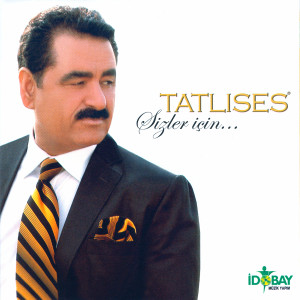 ดาวน์โหลดและฟังเพลง Saçlarını Yol Getir พร้อมเนื้อเพลงจาก İbrahim Tatlıses