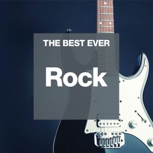 Various Artists的專輯THE BEST EVER: Rock