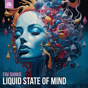 Fav Danko的專輯Liquid State of Mind