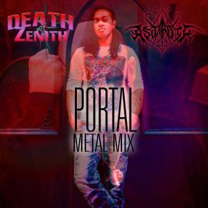 The Death of Zenith的專輯Portal (feat. Sam Astaroth) [Metal Mix]