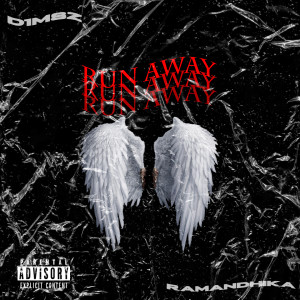 ดาวน์โหลดและฟังเพลง Run Away (Explicit) พร้อมเนื้อเพลงจาก D1MSZ