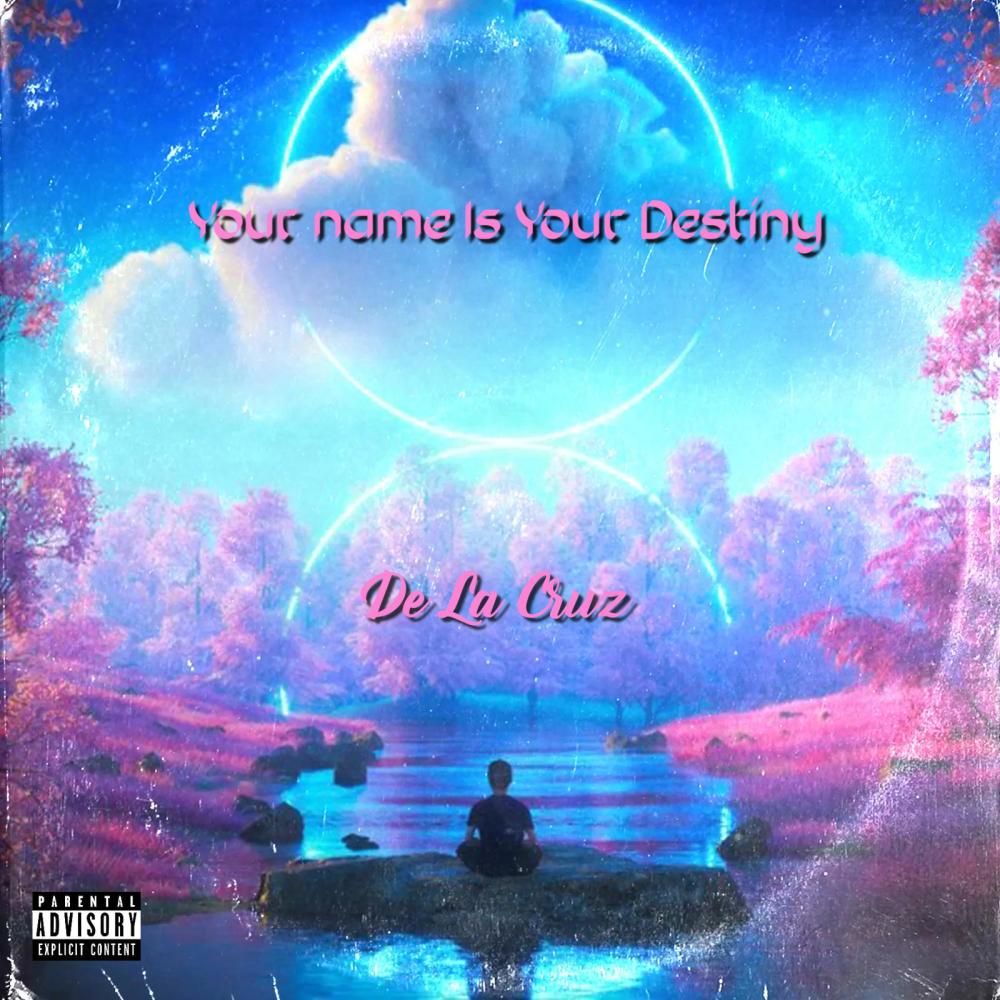 Your Name Is Your Destiny (Explicit)