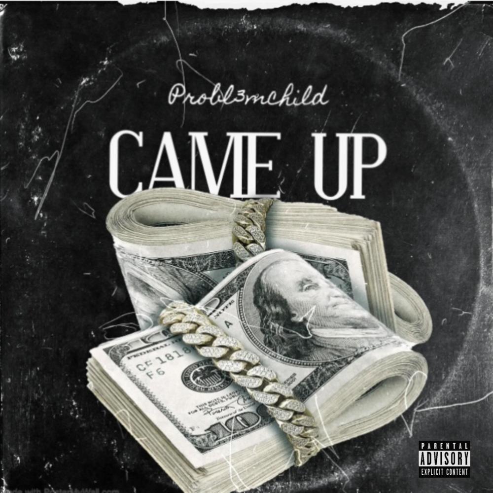 Came Up (Explicit)