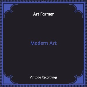 Modern Art (Hq Remastered)