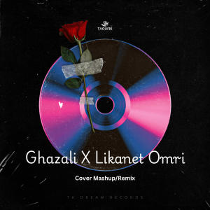 Taoufik的專輯Ghazali X Likanet Omri (feat. Amal Fathi) [Cover Mashup/Remix]