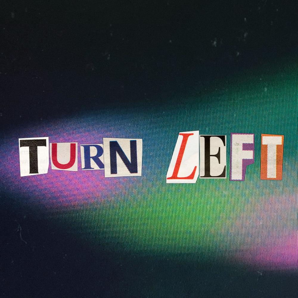 Turn Left (Explicit)