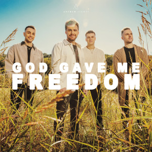 Album God Gave Me Freedom oleh Anthem Lights