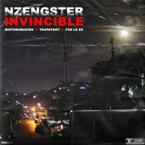 Listen to Nzengster Invincible (Explicit) song with lyrics from MisterAmazing