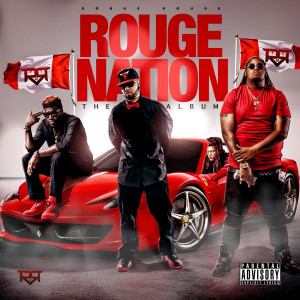 Listen to Rouge Nation (Explicit) song with lyrics from Triple R