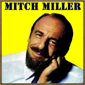 ดาวน์โหลดและฟังเพลง Honey, Sleepy Time Gal พร้อมเนื้อเพลงจาก Mitch Miller