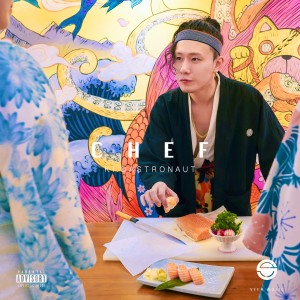 ดาวน์โหลดและฟังเพลง Chef พร้อมเนื้อเพลงจาก Ki.DAstronaut