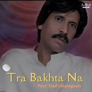 Album Tra Bakhta Na from 