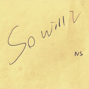 Album So will I from NS