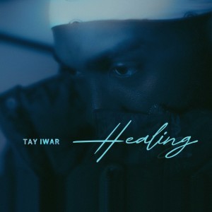 Album Healing oleh Tay Iwar