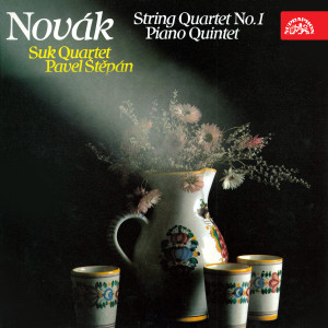 Album Novák: String Quartet No. 1, Piano Quintet from Pavel Štěpán