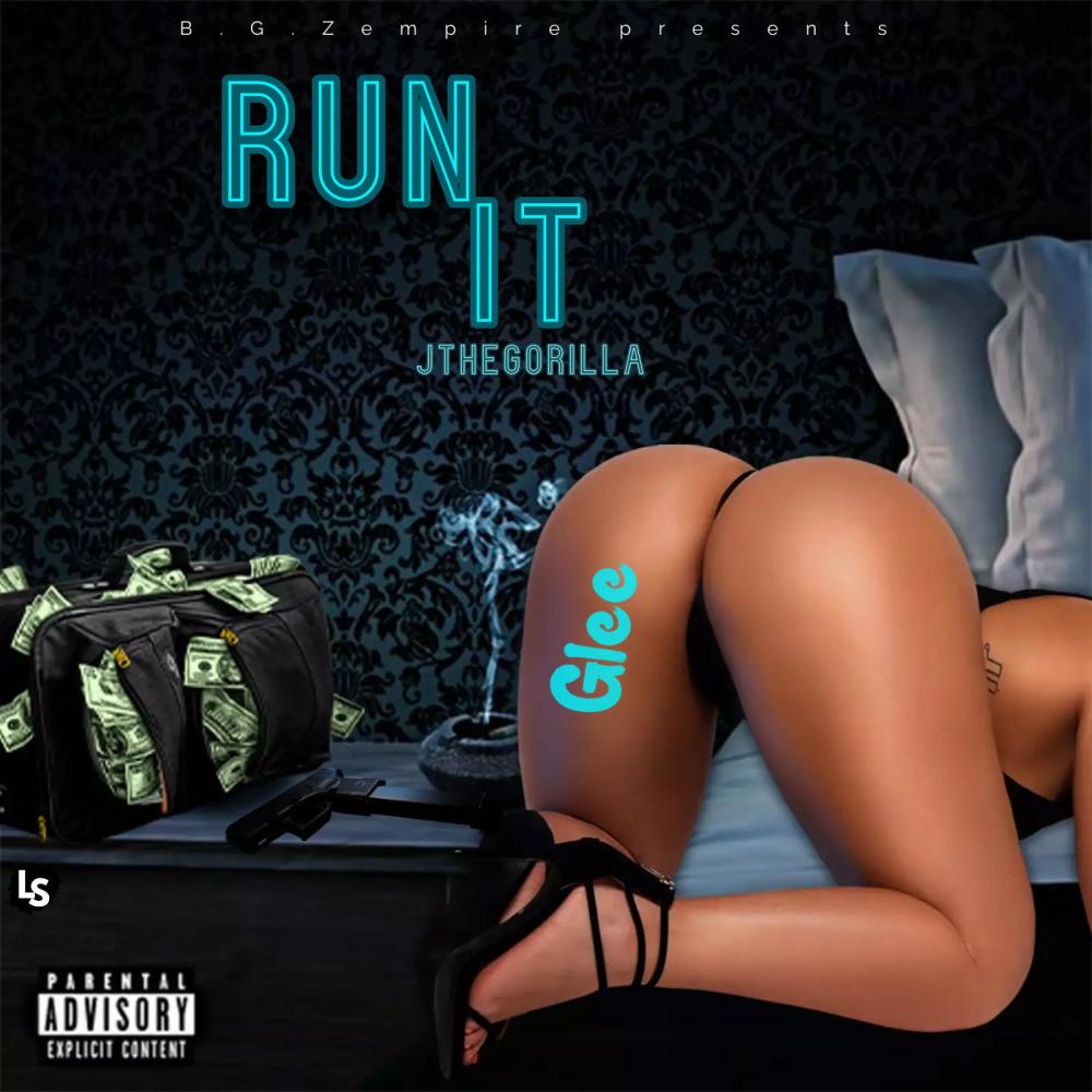 Run It (feat. Glee) (Explicit)