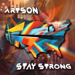 Album Stay Strong (Explicit) from Artson