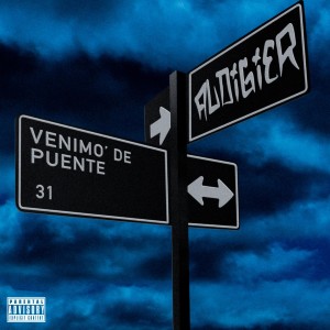 收聽Audigier的Venimo' de Puente (Explicit)歌詞歌曲
