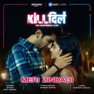 Shaan的專輯Meri Zindagi (Original Soundtrack from Kill Dill)