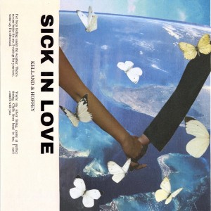 Kelland的專輯SICK IN LOVE