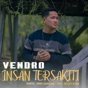 Album Insan Yang Tersakiti from Vendro