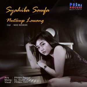 收听Syahiba Saufa的Nutup Lawang歌词歌曲