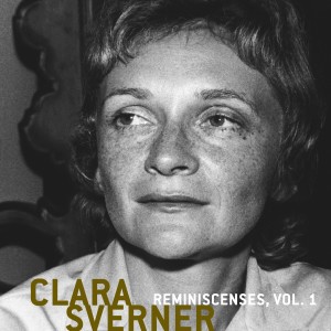 Clara Sverner的專輯Reminiscences, Vol. 1