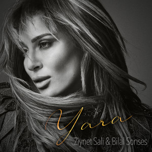 Dengarkan Yara lagu dari Ziynet Sali dengan lirik