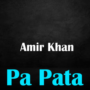 Amir Khan的專輯Pa Pata