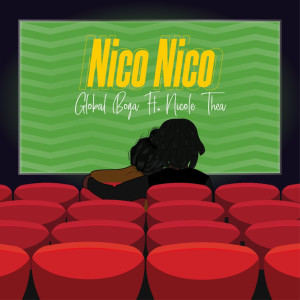 Dengarkan lagu Nico Nico nyanyian Global Boga dengan lirik