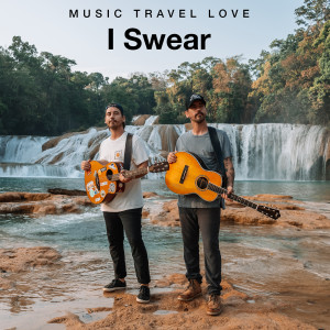 Album I Swear from Music Travel Love