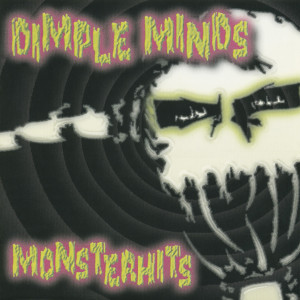 收聽Simple Minds的Wir sind debil (Explicit)歌詞歌曲