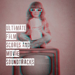 Album Ultimate Film Scores and Movie Soundtracks from The Soundtrack Studio Stars
