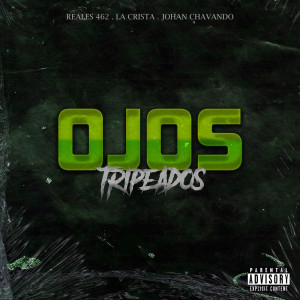 Album Ojos Tripeados (Explicit) from 