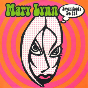 อัลบัม Everybody Do It ศิลปิน Mary Lynn