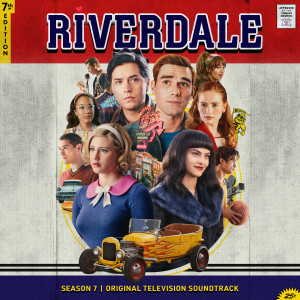 อัลบัม Riverdale: Season 7, Episode 2 (Original Television Soundtrack) ศิลปิน Riverdale Cast