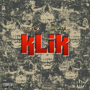 Tido Love的專輯klik (feat. Lt.Kali) (Explicit)
