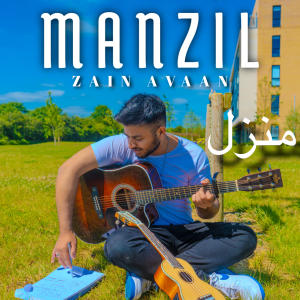 收聽Zain Avaan的MANZIL歌詞歌曲