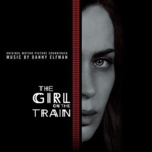 The Girl on the Train (Original Motion Picture Soundtrack)