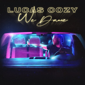 Album We Dance oleh Lucas Cozy